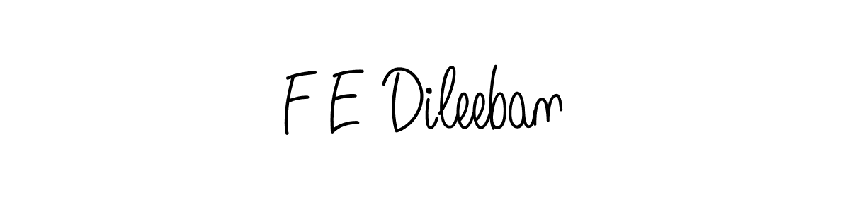 Create a beautiful signature design for name F E Dileeban. With this signature (Angelique-Rose-font-FFP) fonts, you can make a handwritten signature for free. F E Dileeban signature style 5 images and pictures png