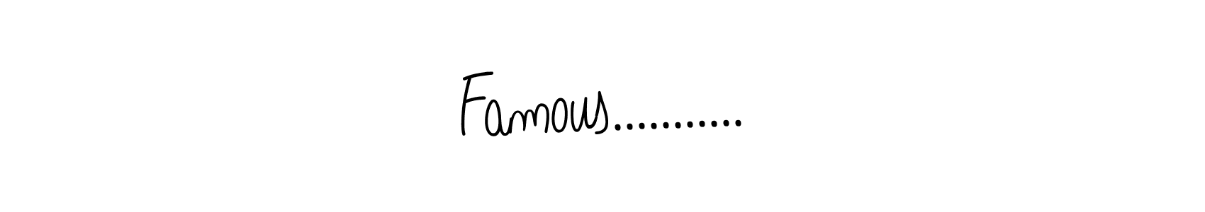How to make Famous........... name signature. Use Angelique-Rose-font-FFP style for creating short signs online. This is the latest handwritten sign. Famous........... signature style 5 images and pictures png