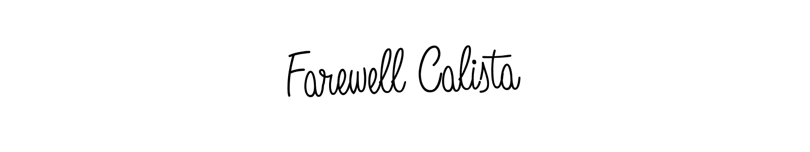 Check out images of Autograph of Farewell Calista name. Actor Farewell Calista Signature Style. Angelique-Rose-font-FFP is a professional sign style online. Farewell Calista signature style 5 images and pictures png