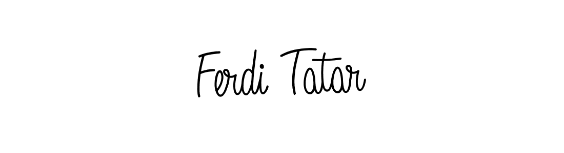 Best and Professional Signature Style for Ferdi Tatar. Angelique-Rose-font-FFP Best Signature Style Collection. Ferdi Tatar signature style 5 images and pictures png