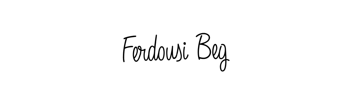 You should practise on your own different ways (Angelique-Rose-font-FFP) to write your name (Ferdousi Beg) in signature. don't let someone else do it for you. Ferdousi Beg signature style 5 images and pictures png