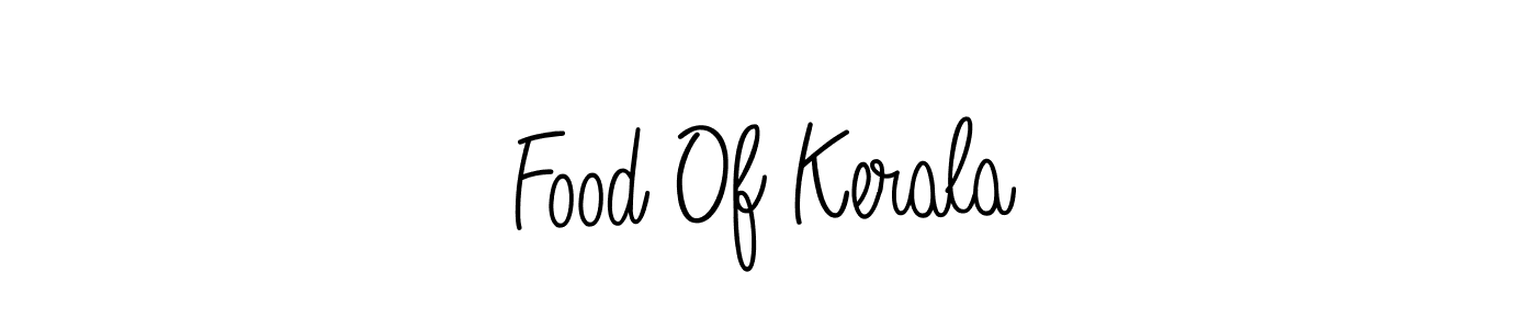 Make a beautiful signature design for name Food Of Kerala. Use this online signature maker to create a handwritten signature for free. Food Of Kerala signature style 5 images and pictures png