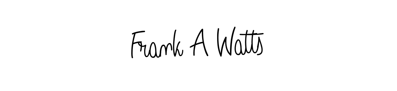 How to make Frank A Watts signature? Angelique-Rose-font-FFP is a professional autograph style. Create handwritten signature for Frank A Watts name. Frank A Watts signature style 5 images and pictures png