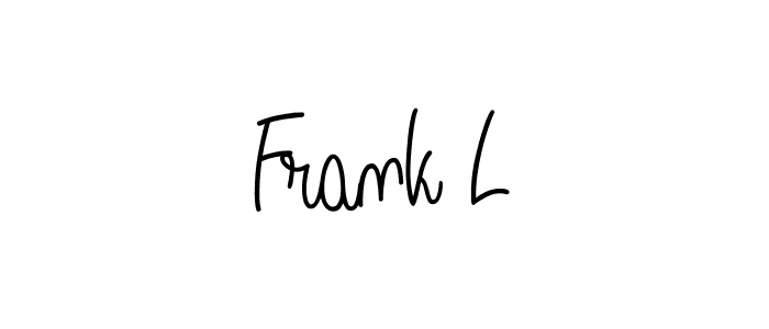 Design your own signature with our free online signature maker. With this signature software, you can create a handwritten (Angelique-Rose-font-FFP) signature for name Frank L. Frank L signature style 5 images and pictures png