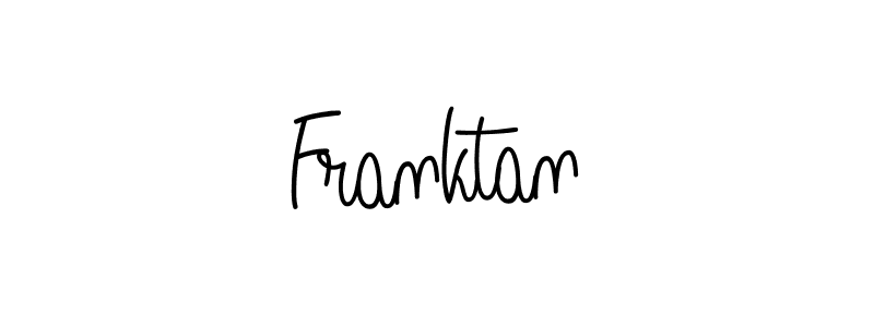 Make a beautiful signature design for name Franktan. With this signature (Angelique-Rose-font-FFP) style, you can create a handwritten signature for free. Franktan signature style 5 images and pictures png