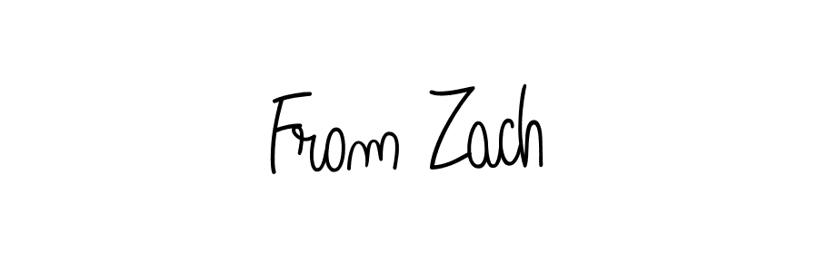 How to Draw From Zach signature style? Angelique-Rose-font-FFP is a latest design signature styles for name From Zach. From Zach signature style 5 images and pictures png