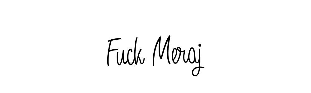 Fuck Meraj stylish signature style. Best Handwritten Sign (Angelique-Rose-font-FFP) for my name. Handwritten Signature Collection Ideas for my name Fuck Meraj. Fuck Meraj signature style 5 images and pictures png
