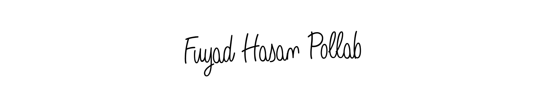 Make a short Fuyad Hasan Pollab signature style. Manage your documents anywhere anytime using Angelique-Rose-font-FFP. Create and add eSignatures, submit forms, share and send files easily. Fuyad Hasan Pollab signature style 5 images and pictures png