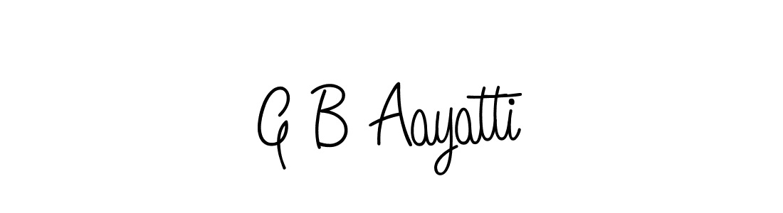 Use a signature maker to create a handwritten signature online. With this signature software, you can design (Angelique-Rose-font-FFP) your own signature for name G B Aayatti. G B Aayatti signature style 5 images and pictures png