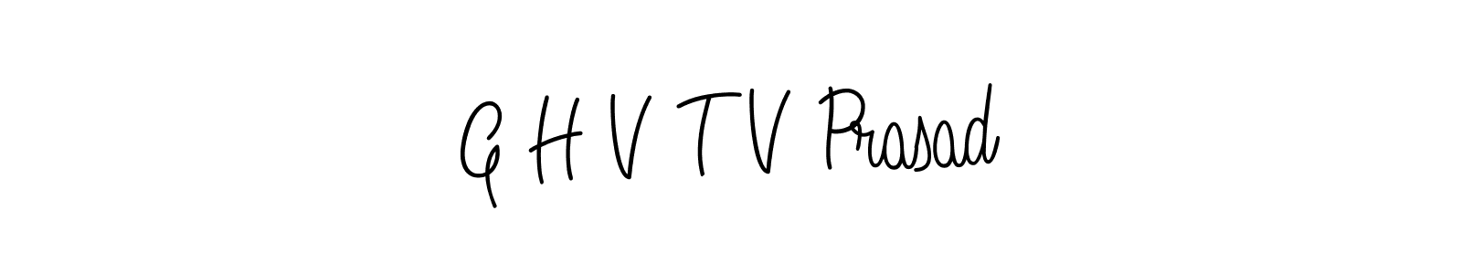 The best way (Angelique-Rose-font-FFP) to make a short signature is to pick only two or three words in your name. The name G H V T V Prasad include a total of six letters. For converting this name. G H V T V Prasad signature style 5 images and pictures png