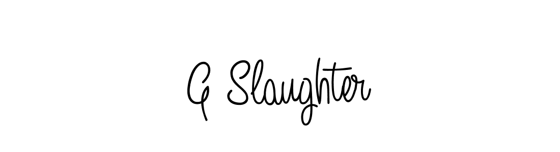 How to make G Slaughter name signature. Use Angelique-Rose-font-FFP style for creating short signs online. This is the latest handwritten sign. G Slaughter signature style 5 images and pictures png