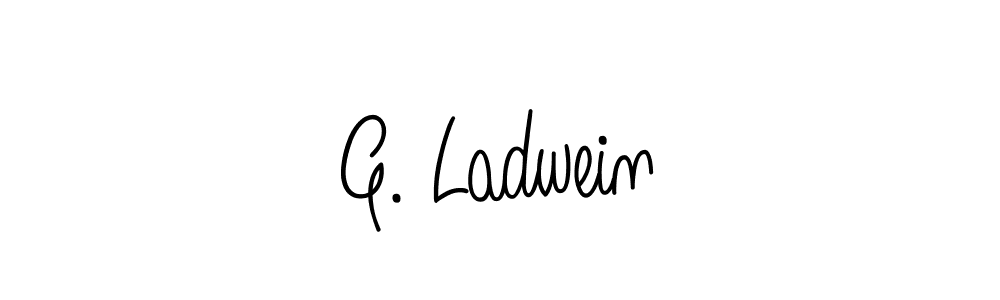 Angelique-Rose-font-FFP is a professional signature style that is perfect for those who want to add a touch of class to their signature. It is also a great choice for those who want to make their signature more unique. Get G. Ladwein name to fancy signature for free. G. Ladwein signature style 5 images and pictures png