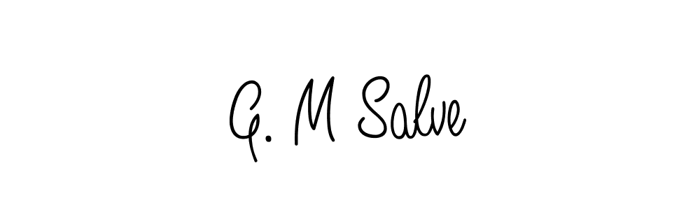 It looks lik you need a new signature style for name G. M Salve. Design unique handwritten (Angelique-Rose-font-FFP) signature with our free signature maker in just a few clicks. G. M Salve signature style 5 images and pictures png