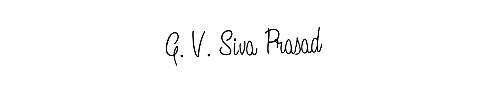 Create a beautiful signature design for name G. V. Siva Prasad. With this signature (Angelique-Rose-font-FFP) fonts, you can make a handwritten signature for free. G. V. Siva Prasad signature style 5 images and pictures png