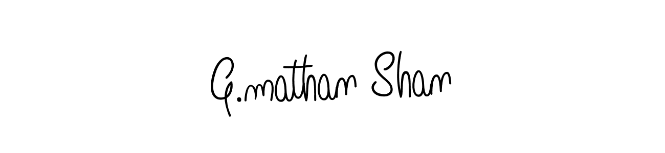 Once you've used our free online signature maker to create your best signature Angelique-Rose-font-FFP style, it's time to enjoy all of the benefits that G.mathan Shan name signing documents. G.mathan Shan signature style 5 images and pictures png