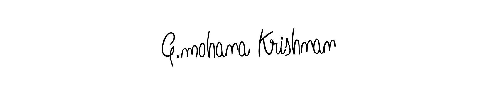 Check out images of Autograph of G.mohana Krishnan name. Actor G.mohana Krishnan Signature Style. Angelique-Rose-font-FFP is a professional sign style online. G.mohana Krishnan signature style 5 images and pictures png