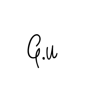 Design your own signature with our free online signature maker. With this signature software, you can create a handwritten (Angelique-Rose-font-FFP) signature for name G.u. G.u signature style 5 images and pictures png