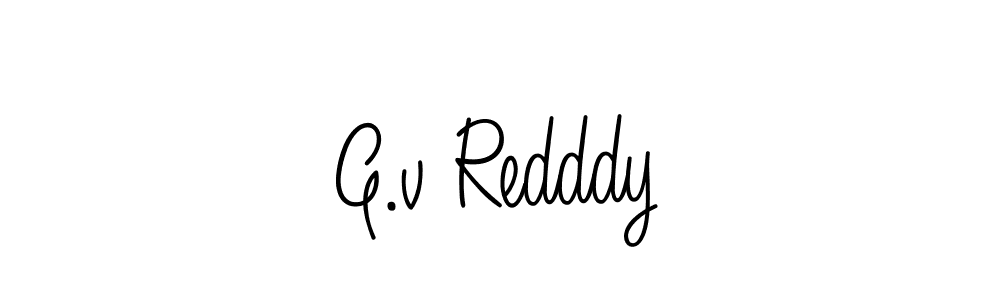 Check out images of Autograph of G.v Redddy name. Actor G.v Redddy Signature Style. Angelique-Rose-font-FFP is a professional sign style online. G.v Redddy signature style 5 images and pictures png