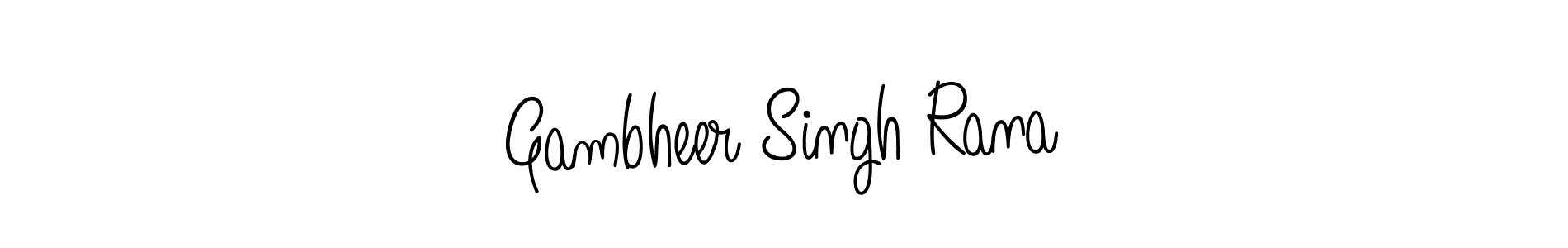 Create a beautiful signature design for name Gambheer Singh Rana. With this signature (Angelique-Rose-font-FFP) fonts, you can make a handwritten signature for free. Gambheer Singh Rana signature style 5 images and pictures png
