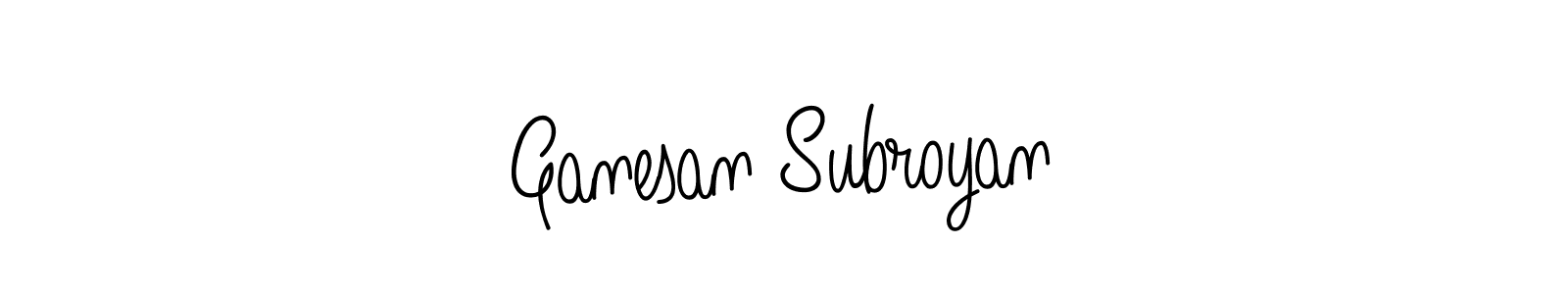 Design your own signature with our free online signature maker. With this signature software, you can create a handwritten (Angelique-Rose-font-FFP) signature for name Ganesan Subroyan. Ganesan Subroyan signature style 5 images and pictures png