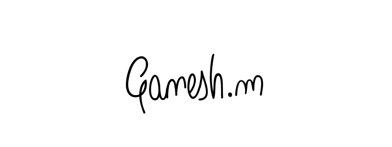 It looks lik you need a new signature style for name Ganesh.m. Design unique handwritten (Angelique-Rose-font-FFP) signature with our free signature maker in just a few clicks. Ganesh.m signature style 5 images and pictures png