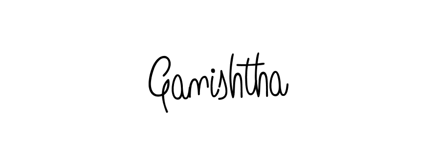 The best way (Angelique-Rose-font-FFP) to make a short signature is to pick only two or three words in your name. The name Ganishtha include a total of six letters. For converting this name. Ganishtha signature style 5 images and pictures png