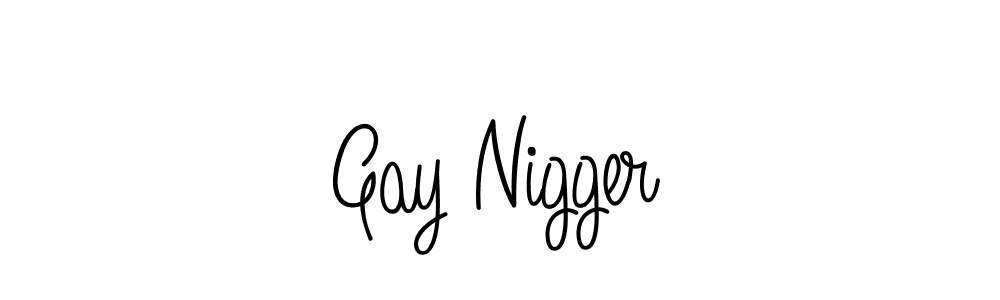 How to make Gay Nigger name signature. Use Angelique-Rose-font-FFP style for creating short signs online. This is the latest handwritten sign. Gay Nigger signature style 5 images and pictures png