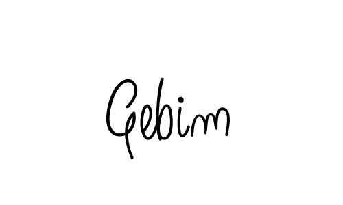 Check out images of Autograph of Gebim name. Actor Gebim Signature Style. Angelique-Rose-font-FFP is a professional sign style online. Gebim signature style 5 images and pictures png