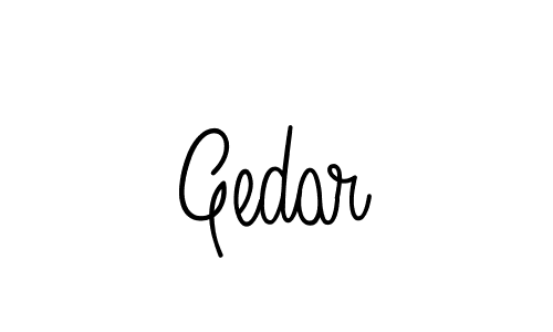 Create a beautiful signature design for name Gedar. With this signature (Angelique-Rose-font-FFP) fonts, you can make a handwritten signature for free. Gedar signature style 5 images and pictures png