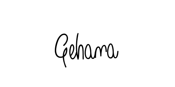 Create a beautiful signature design for name Gehana. With this signature (Angelique-Rose-font-FFP) fonts, you can make a handwritten signature for free. Gehana signature style 5 images and pictures png