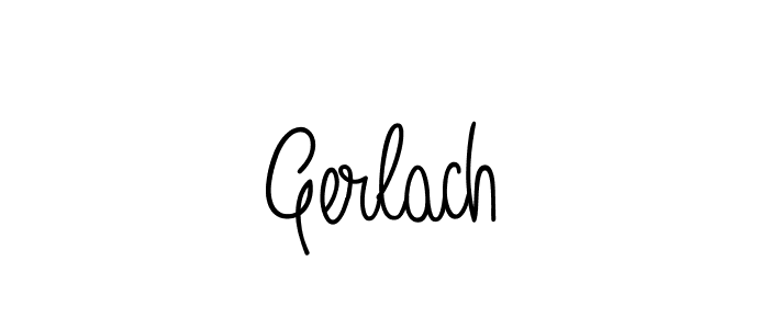 How to make Gerlach signature? Angelique-Rose-font-FFP is a professional autograph style. Create handwritten signature for Gerlach name. Gerlach signature style 5 images and pictures png