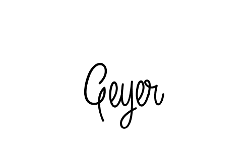 How to make Geyer signature? Angelique-Rose-font-FFP is a professional autograph style. Create handwritten signature for Geyer name. Geyer signature style 5 images and pictures png