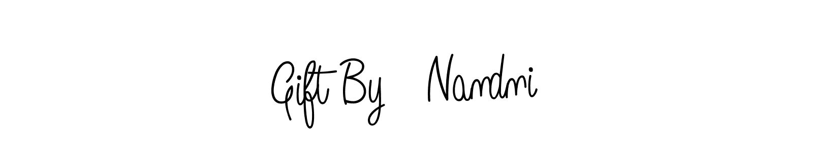 Make a beautiful signature design for name Gift By   Nandni. With this signature (Angelique-Rose-font-FFP) style, you can create a handwritten signature for free. Gift By   Nandni signature style 5 images and pictures png