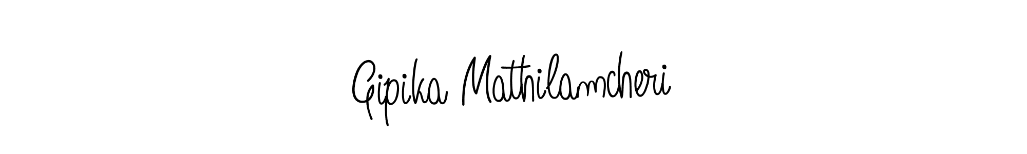 Make a short Gipika Mathilamcheri signature style. Manage your documents anywhere anytime using Angelique-Rose-font-FFP. Create and add eSignatures, submit forms, share and send files easily. Gipika Mathilamcheri signature style 5 images and pictures png