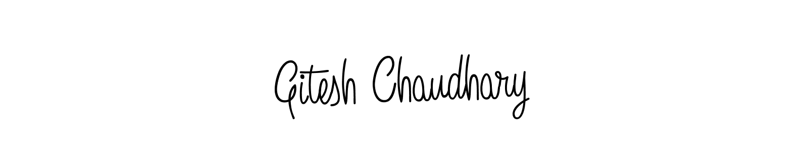 Make a short Gitesh Chaudhary signature style. Manage your documents anywhere anytime using Angelique-Rose-font-FFP. Create and add eSignatures, submit forms, share and send files easily. Gitesh Chaudhary signature style 5 images and pictures png