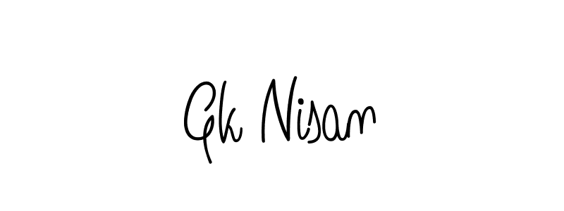 You should practise on your own different ways (Angelique-Rose-font-FFP) to write your name (Gk Nisan) in signature. don't let someone else do it for you. Gk Nisan signature style 5 images and pictures png