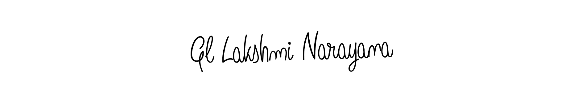 Create a beautiful signature design for name Gl Lakshmi Narayana. With this signature (Angelique-Rose-font-FFP) fonts, you can make a handwritten signature for free. Gl Lakshmi Narayana signature style 5 images and pictures png