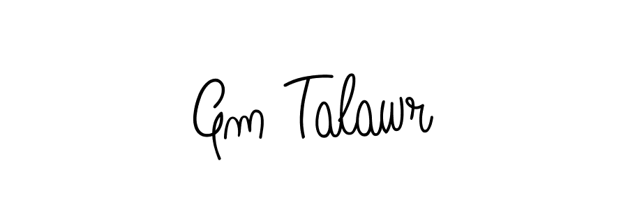 Also You can easily find your signature by using the search form. We will create Gm Talawr name handwritten signature images for you free of cost using Angelique-Rose-font-FFP sign style. Gm Talawr signature style 5 images and pictures png