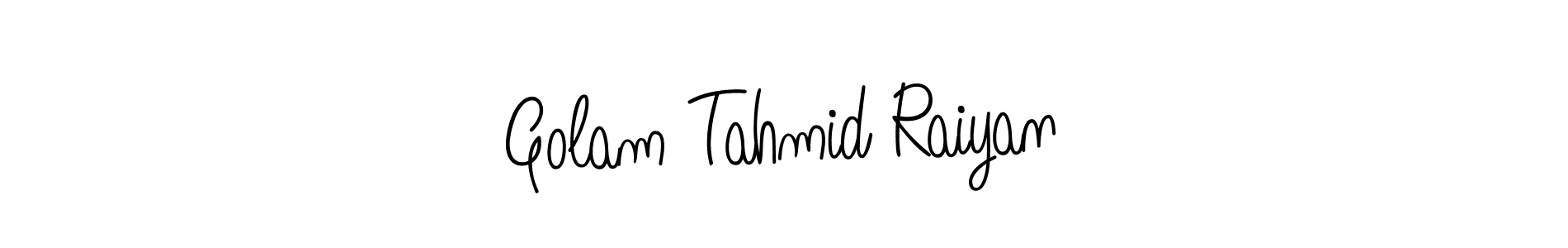 How to make Golam Tahmid Raiyan name signature. Use Angelique-Rose-font-FFP style for creating short signs online. This is the latest handwritten sign. Golam Tahmid Raiyan signature style 5 images and pictures png