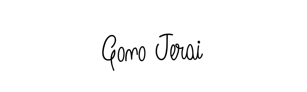 Check out images of Autograph of Gono Jerai name. Actor Gono Jerai Signature Style. Angelique-Rose-font-FFP is a professional sign style online. Gono Jerai signature style 5 images and pictures png