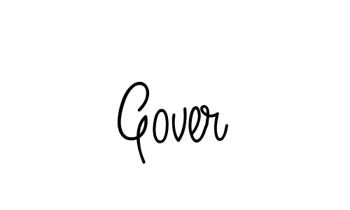 Use a signature maker to create a handwritten signature online. With this signature software, you can design (Angelique-Rose-font-FFP) your own signature for name Gover. Gover signature style 5 images and pictures png