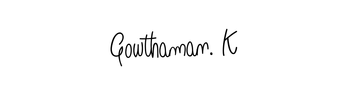 The best way (Angelique-Rose-font-FFP) to make a short signature is to pick only two or three words in your name. The name Gowthaman. K include a total of six letters. For converting this name. Gowthaman. K signature style 5 images and pictures png