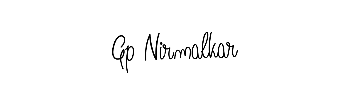 How to make Gp Nirmalkar signature? Angelique-Rose-font-FFP is a professional autograph style. Create handwritten signature for Gp Nirmalkar name. Gp Nirmalkar signature style 5 images and pictures png