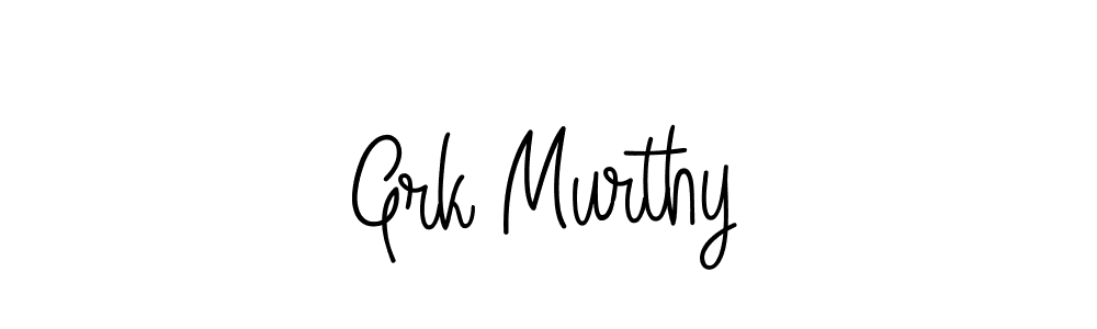 Create a beautiful signature design for name Grk Murthy. With this signature (Angelique-Rose-font-FFP) fonts, you can make a handwritten signature for free. Grk Murthy signature style 5 images and pictures png