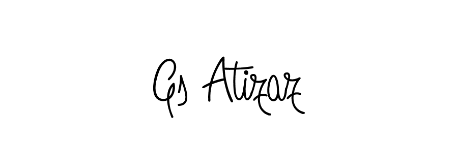Use a signature maker to create a handwritten signature online. With this signature software, you can design (Angelique-Rose-font-FFP) your own signature for name Gs Atizaz. Gs Atizaz signature style 5 images and pictures png