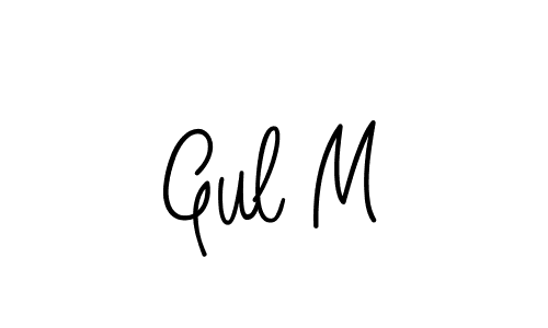 Make a beautiful signature design for name Gul M. With this signature (Angelique-Rose-font-FFP) style, you can create a handwritten signature for free. Gul M signature style 5 images and pictures png