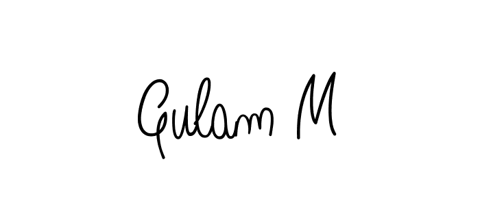 You should practise on your own different ways (Angelique-Rose-font-FFP) to write your name (Gulam M) in signature. don't let someone else do it for you. Gulam M signature style 5 images and pictures png