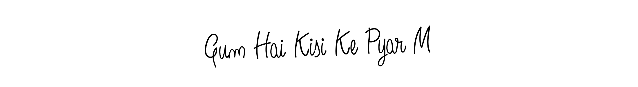 You should practise on your own different ways (Angelique-Rose-font-FFP) to write your name (Gum Hai Kisi Ke Pyar M) in signature. don't let someone else do it for you. Gum Hai Kisi Ke Pyar M signature style 5 images and pictures png