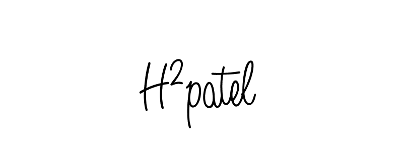 Create a beautiful signature design for name H²patel. With this signature (Angelique-Rose-font-FFP) fonts, you can make a handwritten signature for free. H²patel signature style 5 images and pictures png