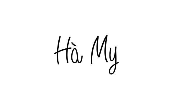 Use a signature maker to create a handwritten signature online. With this signature software, you can design (Angelique-Rose-font-FFP) your own signature for name Hà My. Hà My signature style 5 images and pictures png